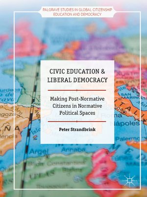 cover image of Civic Education and Liberal Democracy